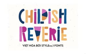 Font chữ vui vẻ, dễ thương, hoạt hình cho lĩnh vực trẻ em, đồ ăn, fodd, cute  SVN-Childish Reverie Doodles