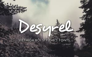 Font chữ vui vẻ, dễ thương, hoạt hình cho lĩnh vực trẻ em, đồ ăn, fodd, cute  chữ SVN-Desyrel