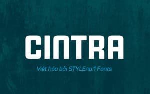 Font chữ hiện đại cứng cáp cho lĩnh vực thể thao điện tử, game, cơ khí, xây dựng SVN-Cintra