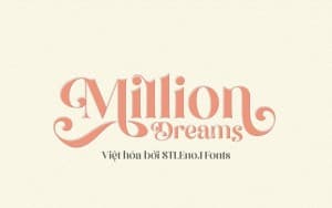 Font chữ mềm mại dễ thương, vui vẻ, trẻ em, đồ ăn SVN-Million Dreams