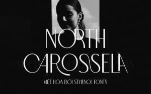 Font chữ hiện đại và sang trọng cho lĩnh vực thời trang, tạp chí SVN-North Carossela